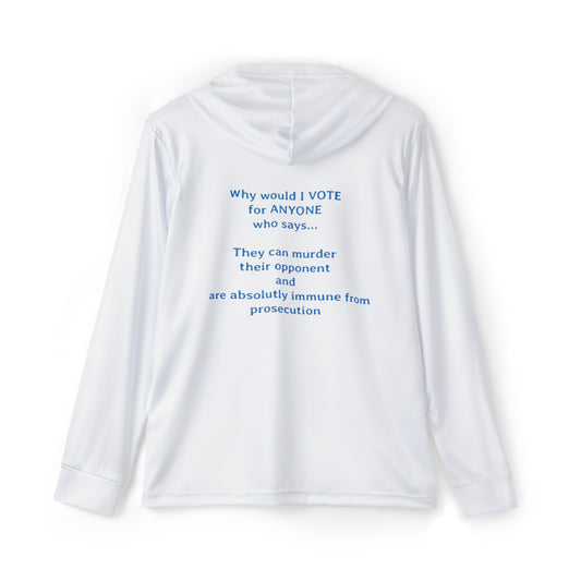 Why Would I Vote for Someone Who Says they can Murder Their Opponents | Men's Sports Warmup Hoodie (AOP)