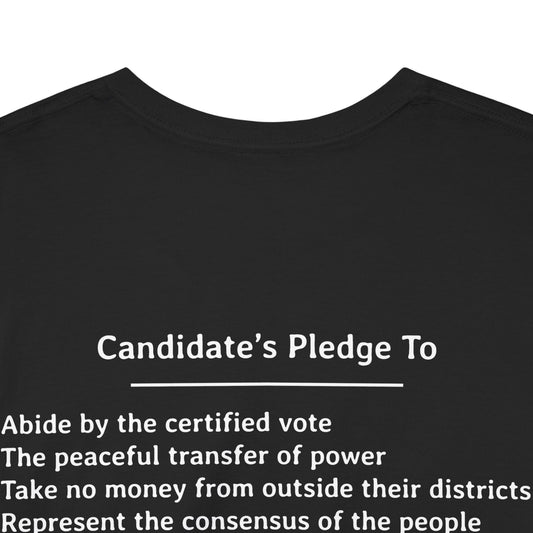 Candidate's Pledge To... | Unisex Heavy Cotton Tee