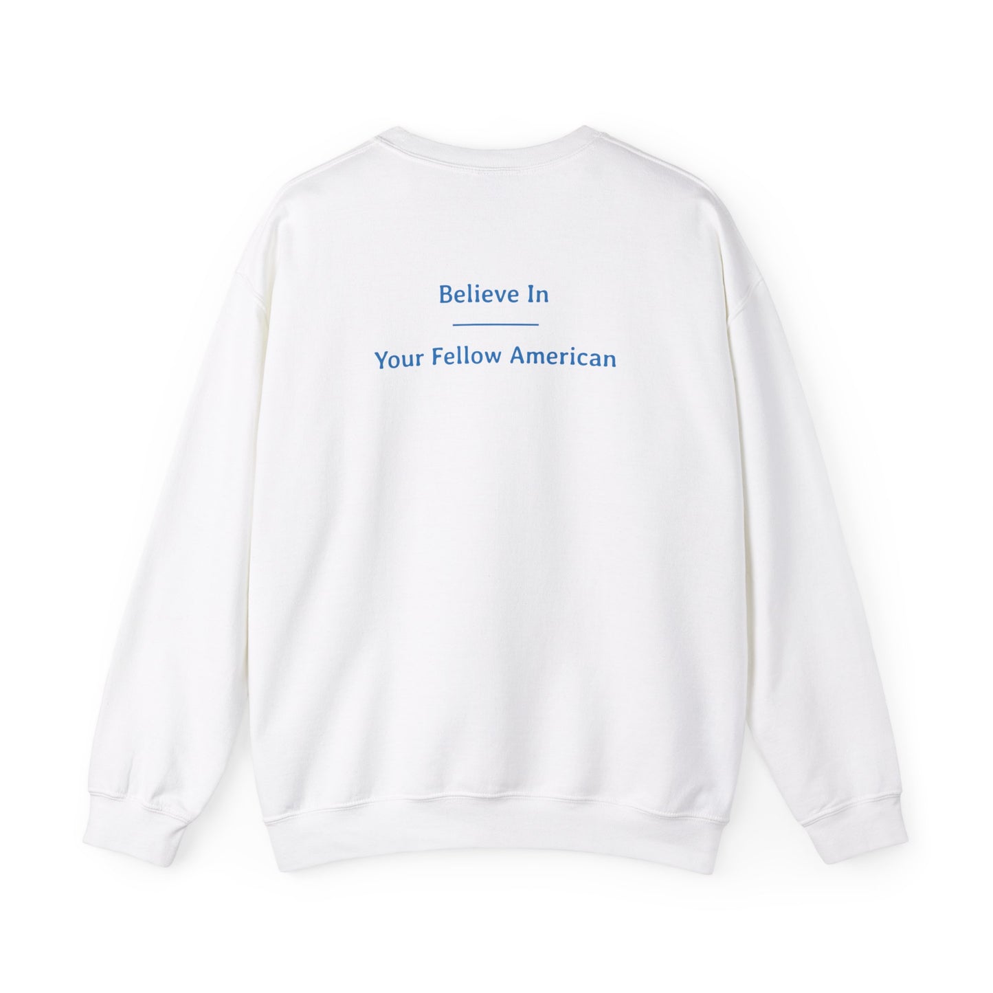 Believe In - Your Fellow American | Ultra Cotton Long Sleeve Tee